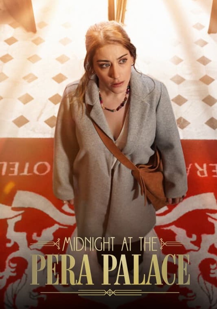 Episodes De Minuit Au Pera Palace Regarder la série Minuit au Pera Palace streaming